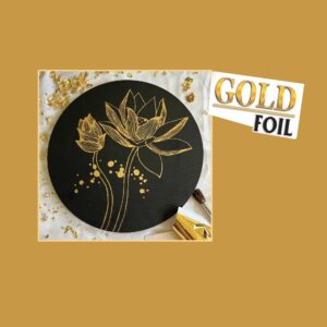 Gold foiling & Silver foiling